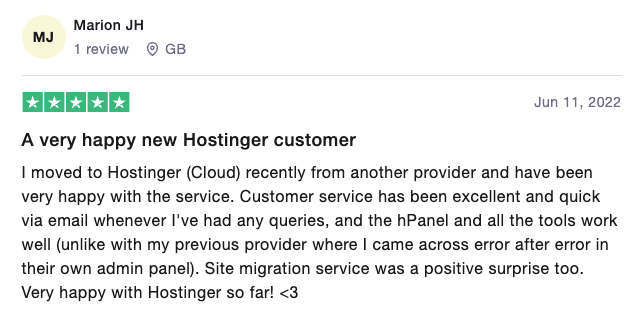 A customer review published on TrustPilot about Hostinger, saying how much the user likes its customer support team