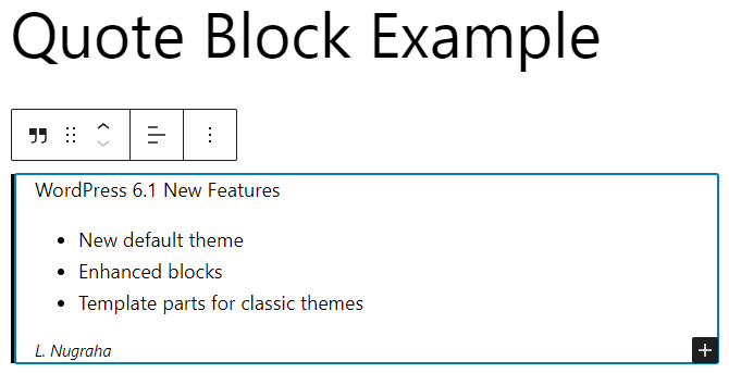 A quote block example, showing a list block inside it