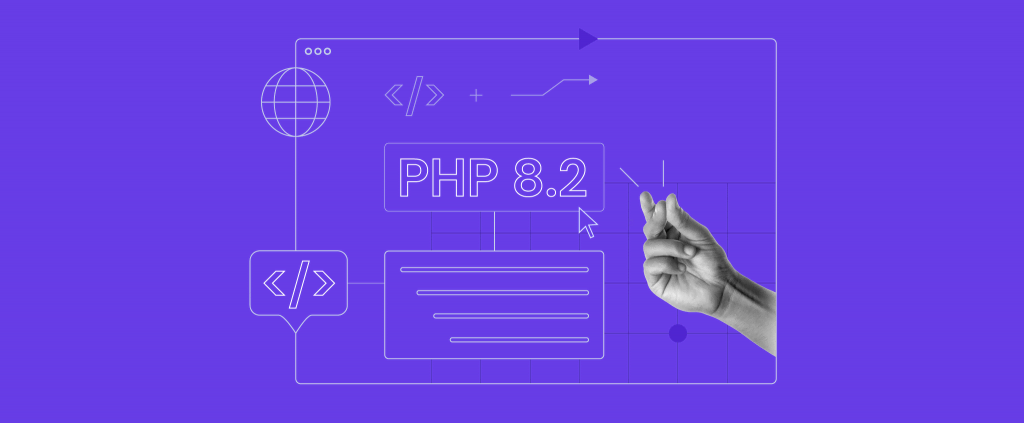 What’s New in PHP 8.2: New Features, Deprecations, and Bug Fixes