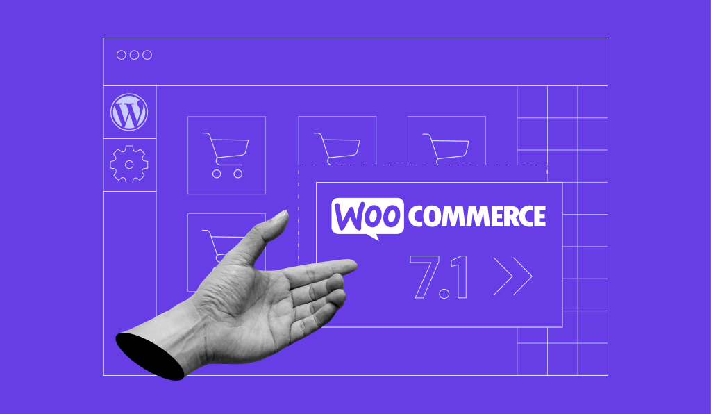 WooCommerce 7.1: Key Features
