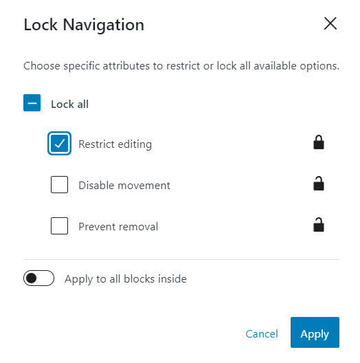 The block locking interface for the navigation block, with the restrict editing option enabled