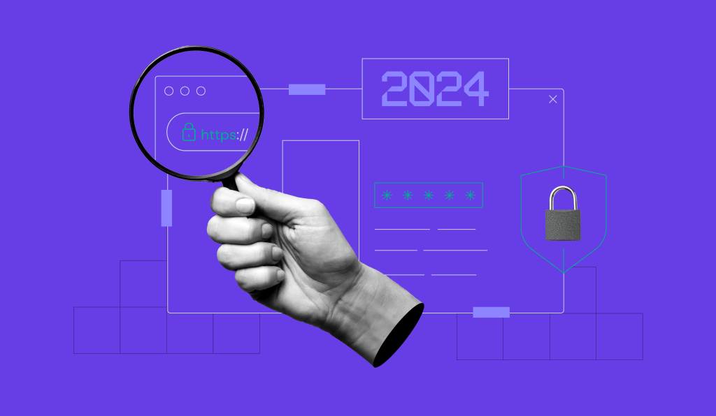 Keeping Your Website Secure in 2024: Five Lessons Learned From Last Year and Helpful Tips