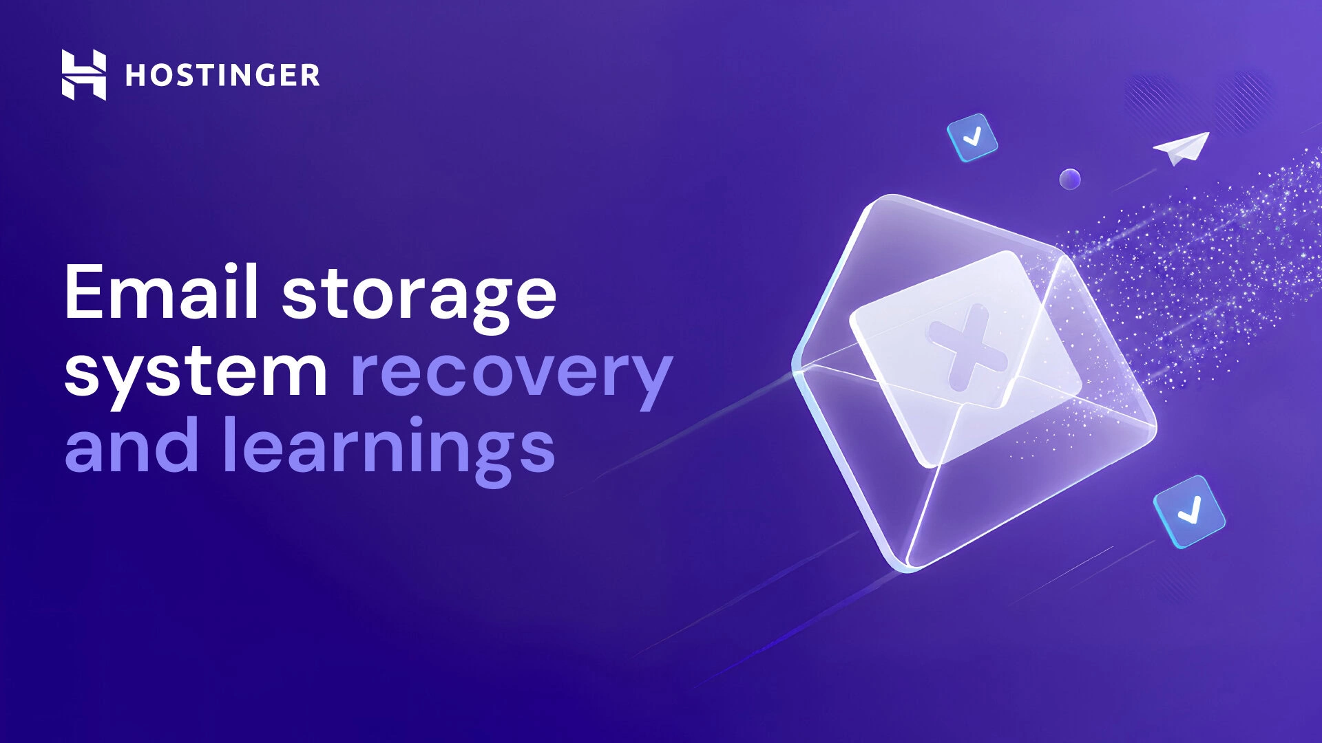 Deep dive into our October 7 email outage: Causes, fixes, and what’s next