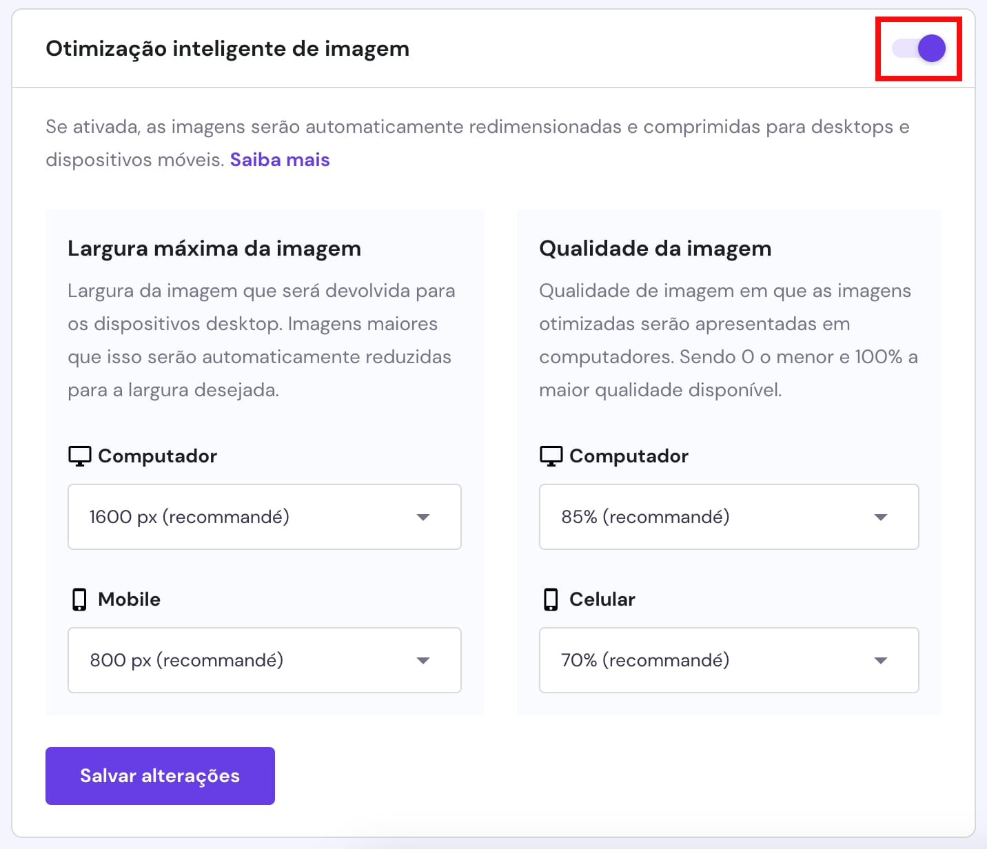 A opção de redimensionar e compactar automaticamente as imagens para desktop e dispositivos móveis