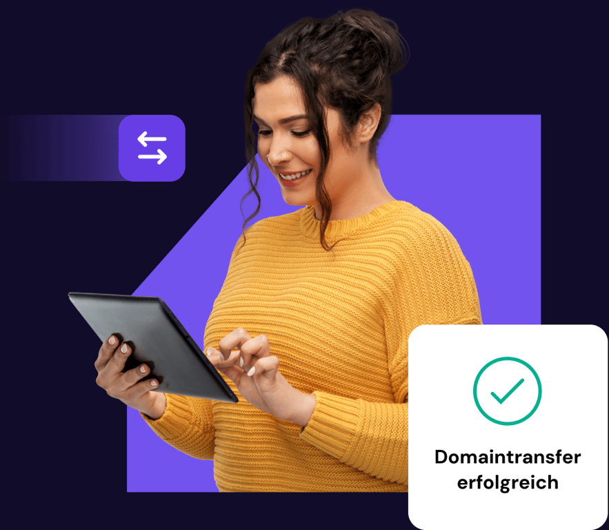 Sie haben bereits einen Domainnamen? Übertragen Sie ihn noch heute zu Hostinger.