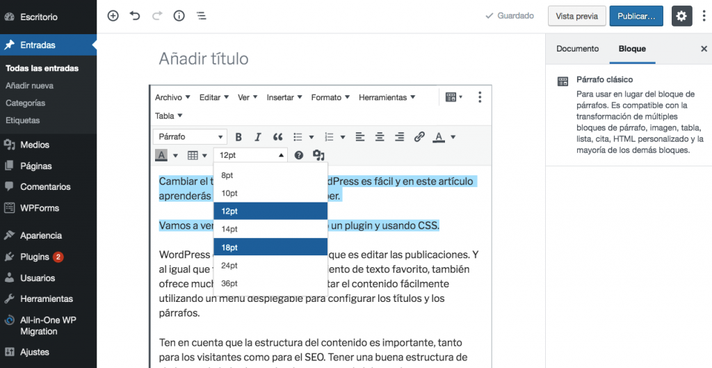 Resaltar el texto antes de cambiar los tamaños de fuente