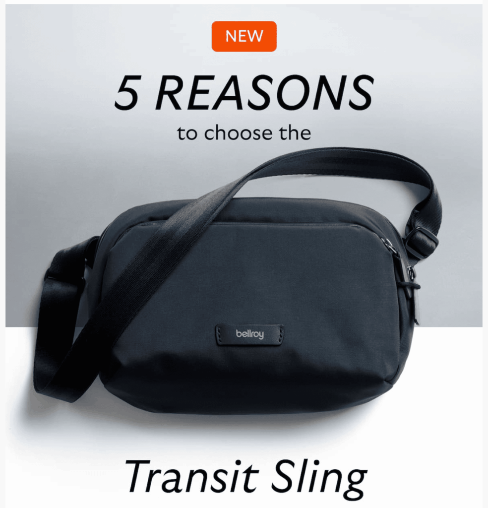 Campa&ntilde;a de marketing por correo electr&oacute;nico de Bellroy que muestra el titular de Transit Sling