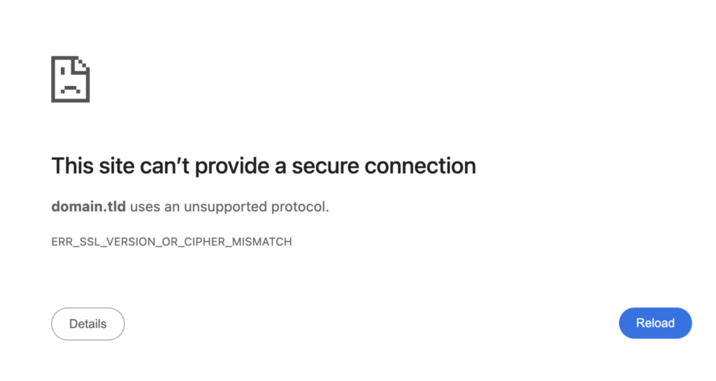 Le message d'erreur ERR_SSL_VERSION_OR_CIPHER_MISMATCH dans Google Chrome