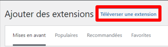 Bouton téléverser une extension