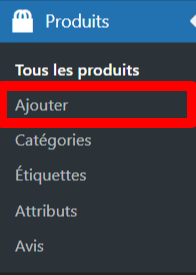 Bouton d'ajout de nouveaux produits pour WooCommerce