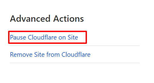 Cliquez pour suspendre Cloudflare sur votre site.