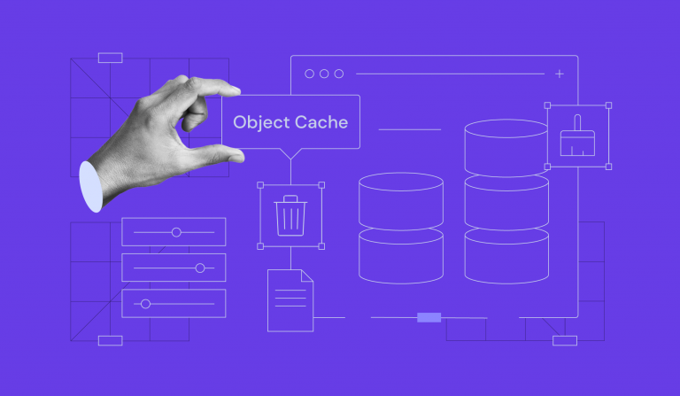 What Is Object Cache in WordPress: How It Works, Different Types, and ...