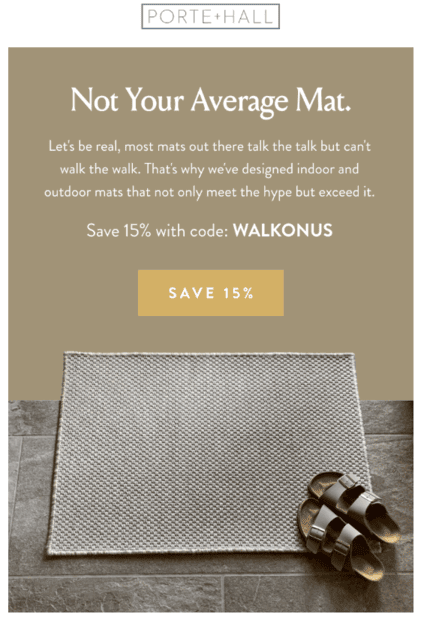 Campagna email di Porte + Hall che mostra un'immagine reale del suo prodotto con un codice sconto