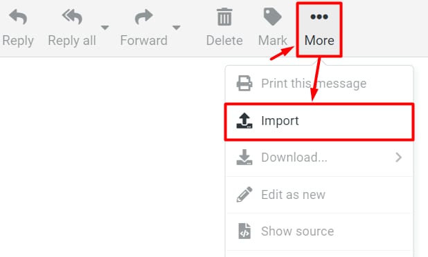 The More option on webmail showing to select Import in order to import email messages