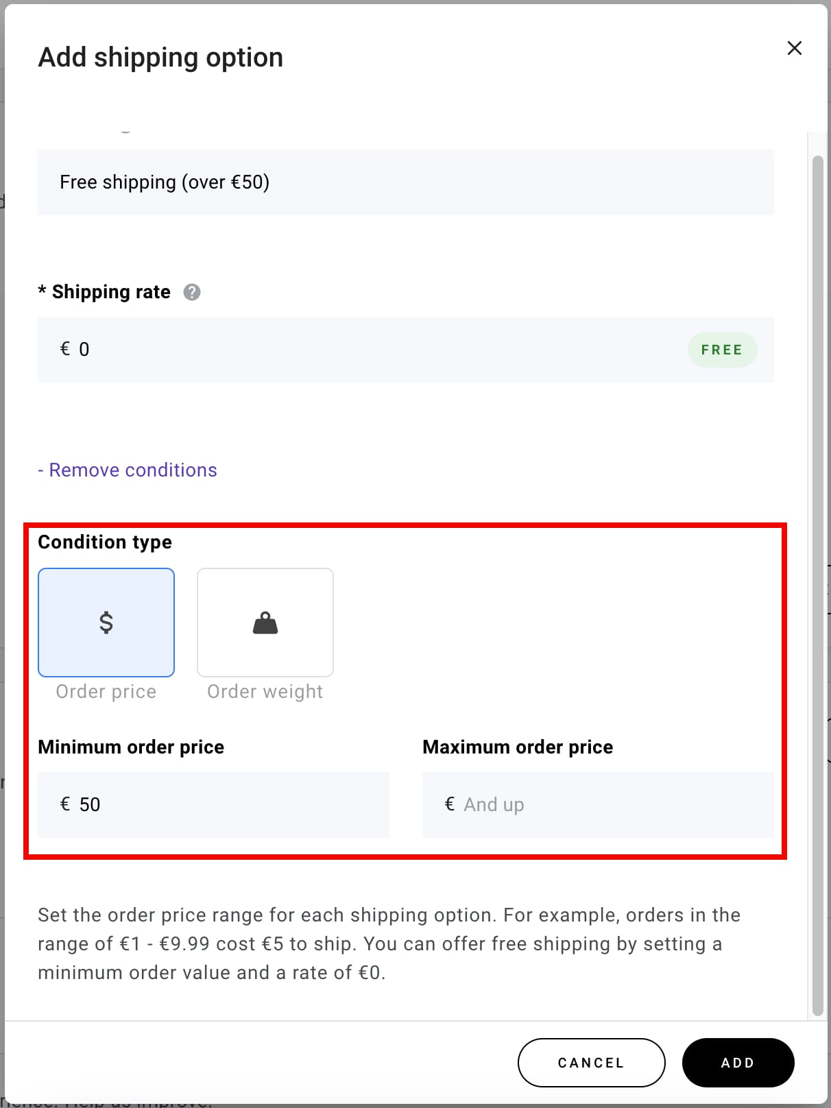 Specifying the conditions: minimum or maximum order price