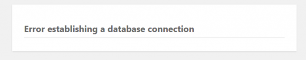 The error establishing database connection message
