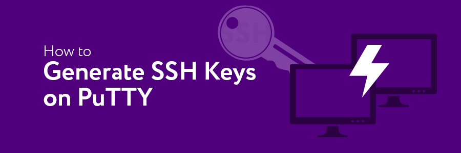 How to Use PuTTy to Generate SSH Key Pairs for Site Security