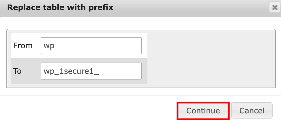 The Replace table prefix table on phpMyAdmin. The Continue button is highlighted