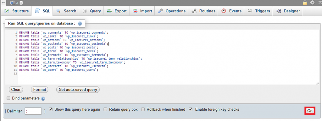 Using the The SQL query editor to rename the wp_ prefix.