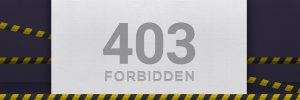 What Is 403 Forbidden Error And How To Fix It