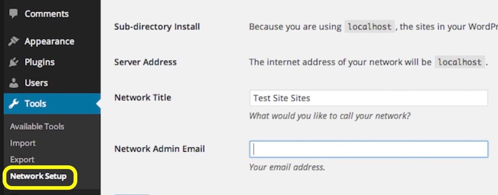 Select the WordPress Network Setup item   Instructions to install WordPress on localhost using XAMPP WordPress Tools Network Setup Option