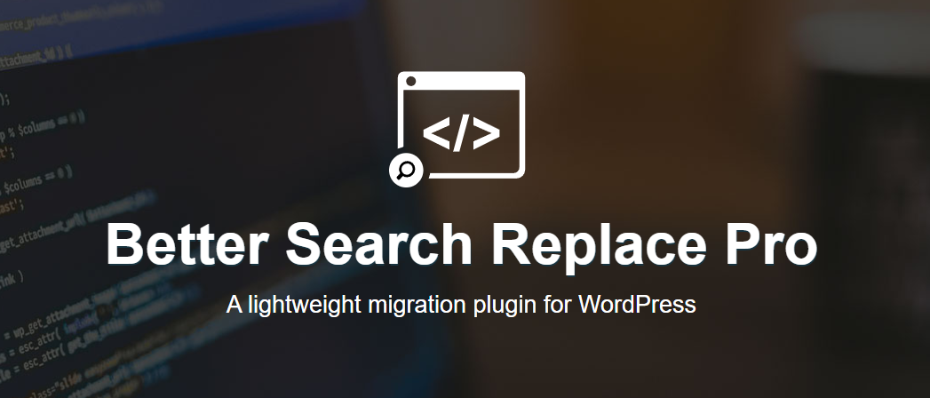 The banner of Better Search Replace plugin