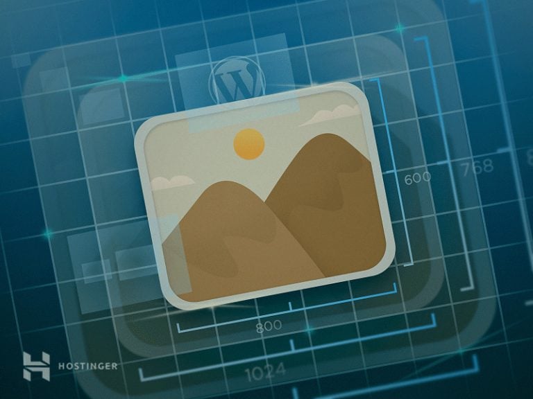 WordPress Images Sizes The Complete Guide