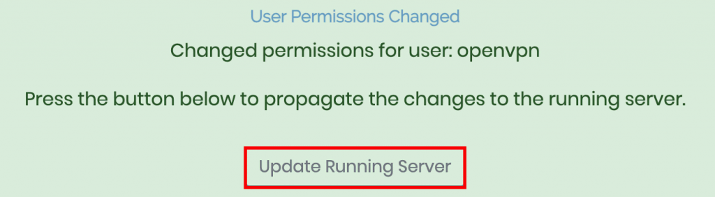 A window from the OpenVPN dashboard whenever a user changes settings. Update running server button is highlighted