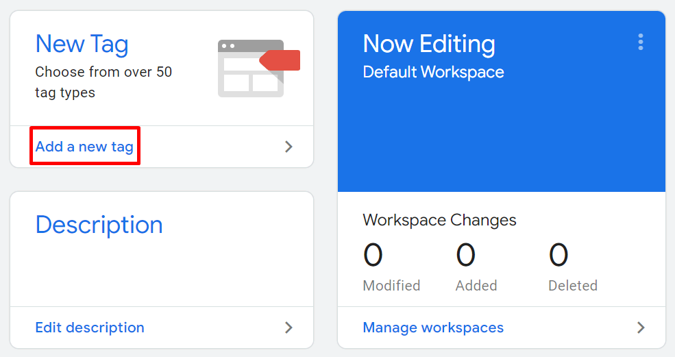 Find the New Tag configuration on your dashboard
