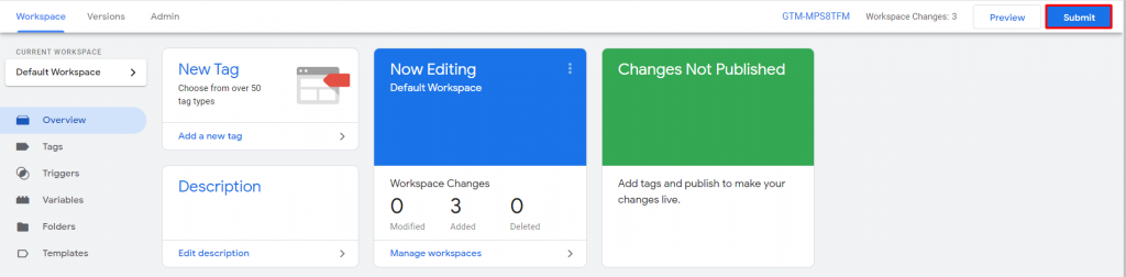 Google tag manager overview menu with submit button highlighted