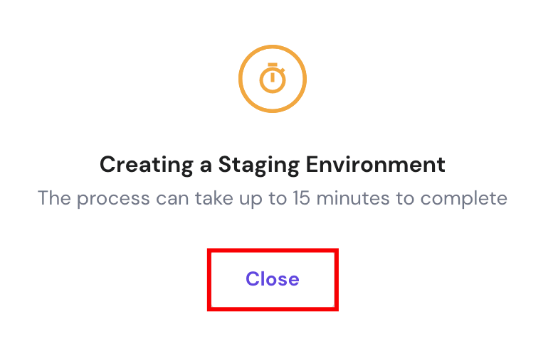 The confirmation message that your staging environment is being created.