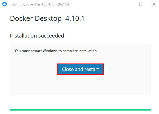 The last step of Docker installation for Windows