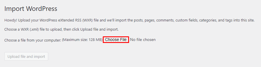 Clicking the Choose File button to import WordPress files