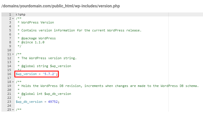 Screenshot of version.php file showing the line 16 that reveals your WordPress version.