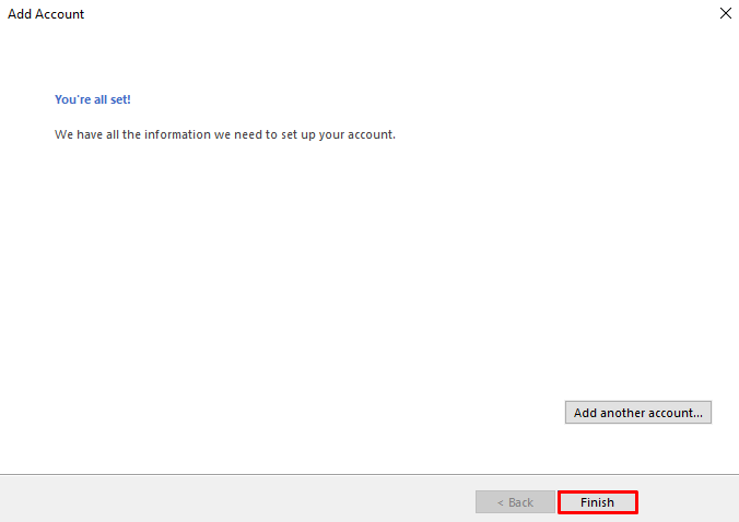 A message informing that they have all the information they need to set up your account.