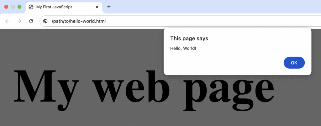 Chrome browser showing a JavaScript alert popup with the message "Hello World".