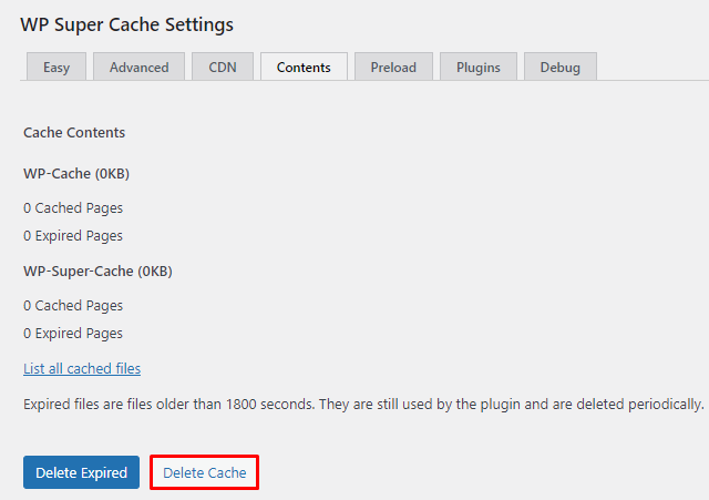 The WP Super Cache Settings page showing where the Contents tab is and where to Delete Cache on WordPress