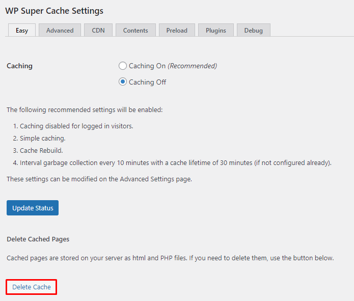 The WP Super Cache Settings page showing where the Easy menu is and where to Delete Cache on WordPress