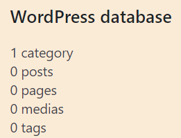WordPress database showing 1 category, and 0 for posts, pages, medias, and tags.