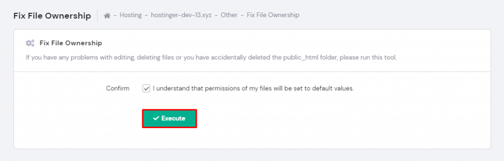 Clicking Execute to fix file ownership.