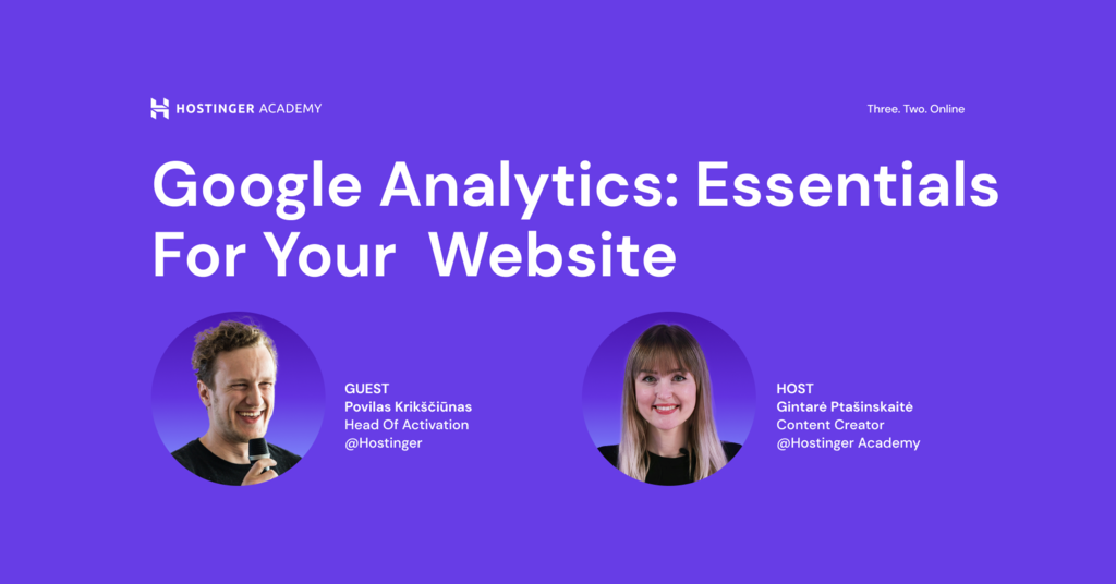Google Analytics: Essentials For Your  Website