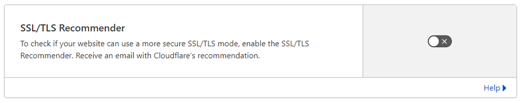 SSL/TLS recommender option for Cloudflare.
