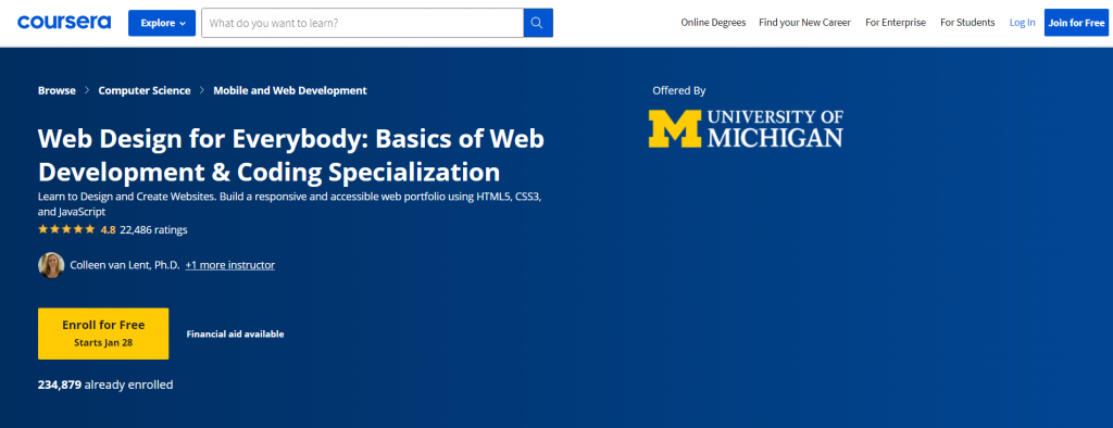 University of Michigan's Web Design for Everbody course on Coursera.