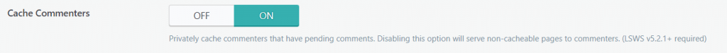 The option to turn caching for pending commenters.