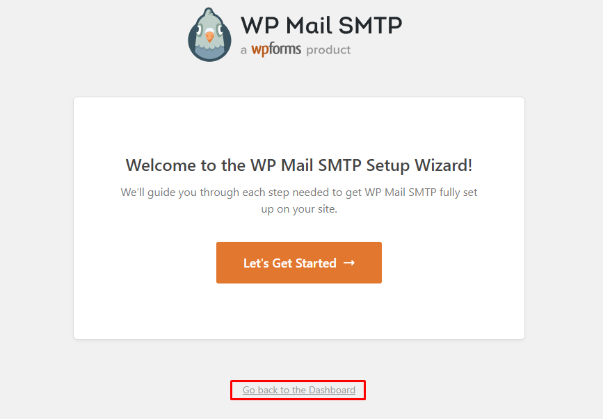 The WP Mail SMTP Setup Wizard interface, showing where to click Go back to the dashboard