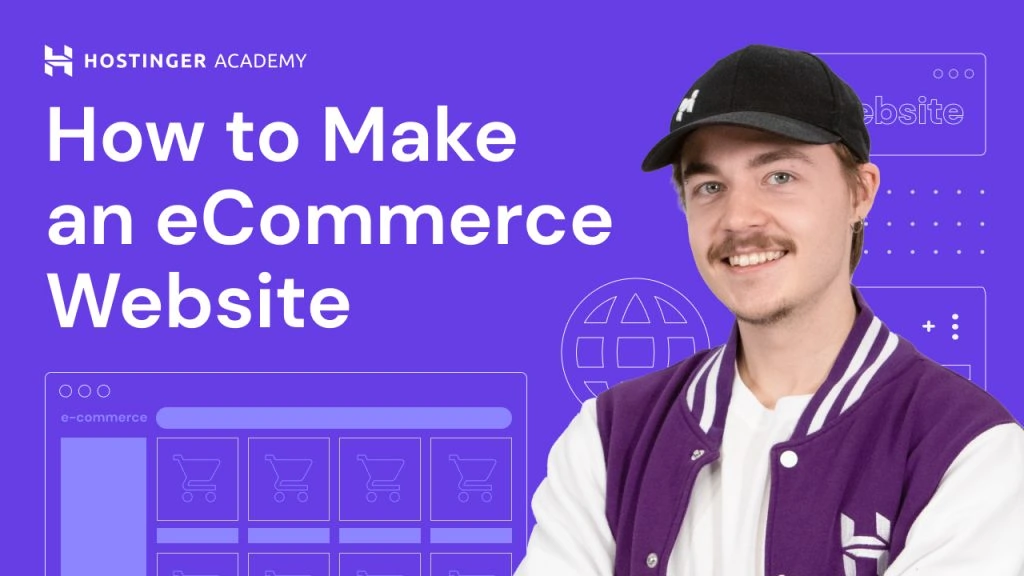 How to Make an eCommerce Website – Video Tutorial