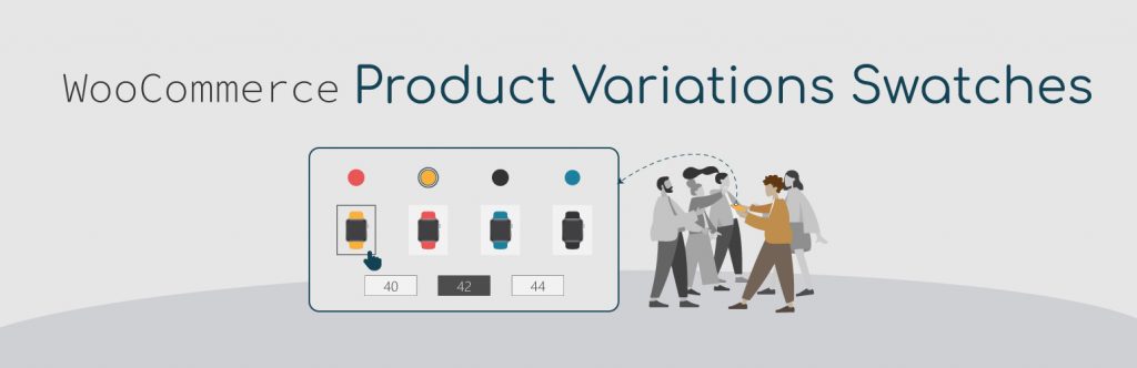 The banner of WooCommerce Product Variations Swatches.