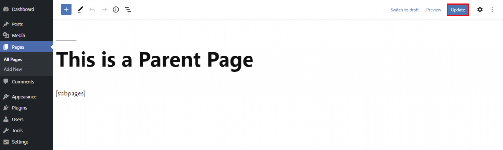 A parent page with the subpages shortcode and the Update button highlighted