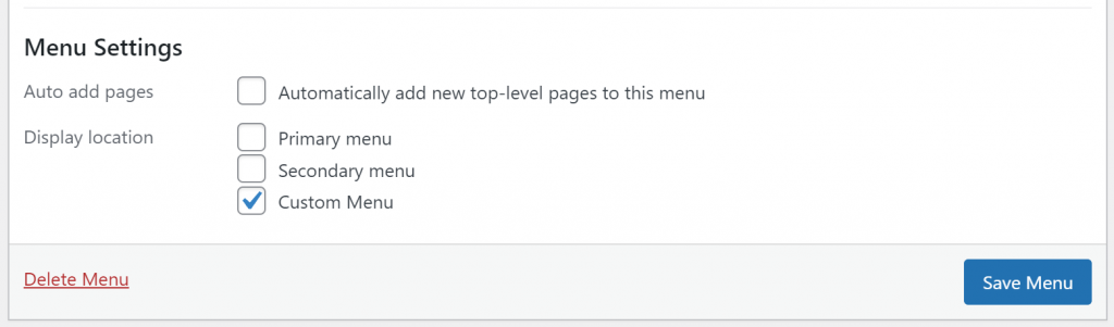 The Menu Settings section in WordPress, with the Custom Menu option checked