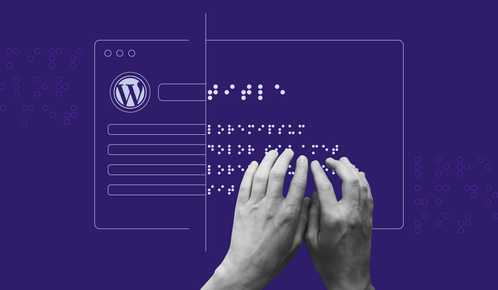 WordPress Accessibility: Creating and Testing Accessibility on WordPress
